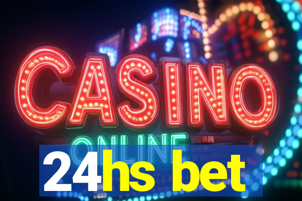 24hs bet